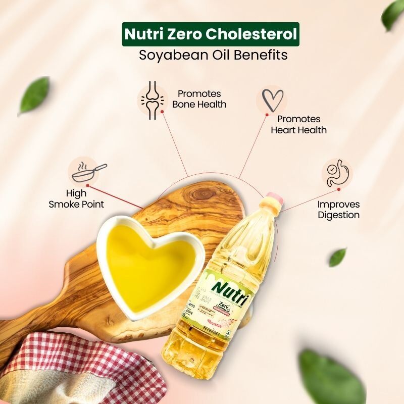 Health benefits Nutri Zero Cholesterol Soyabean Oil